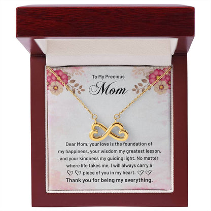 To My Precious Mom - Thank You For Being My Everything - Endless Love Necklace - Best Gift For Mom