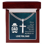 Dad - I know Artisan Cross with Cuban Link Chain Gift for Dad