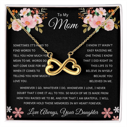 Mom Gift from Daughter - Thank you for believing in me - Endless Love Necklace