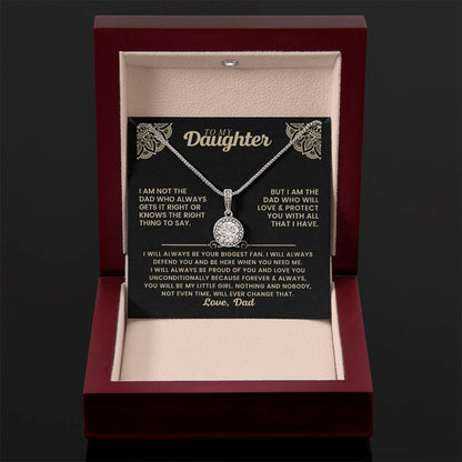 To My Daughter - I am not the dad who always gets it right - Daughter Gift from Dad - Eternal Hope Necklace