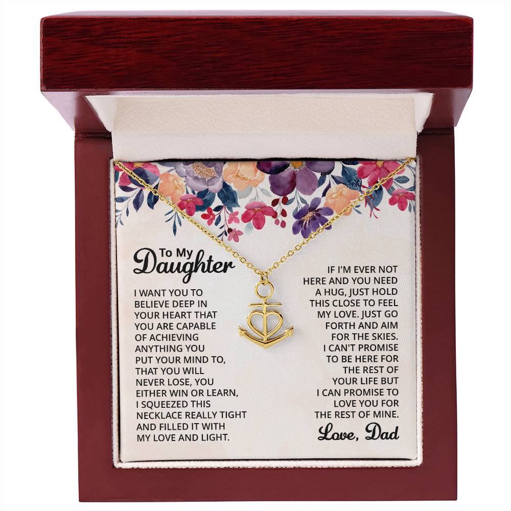 To My Daughter Necklace - Best Proud Dad Jewelry Gift for Daughter’s Special Days & Celebrations - Anchor Pendant Necklace