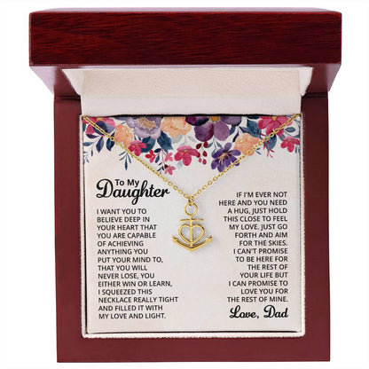 To My Daughter Necklace - Best Proud Dad Jewelry Gift for Daughter’s Special Days & Celebrations - Anchor Pendant Necklace
