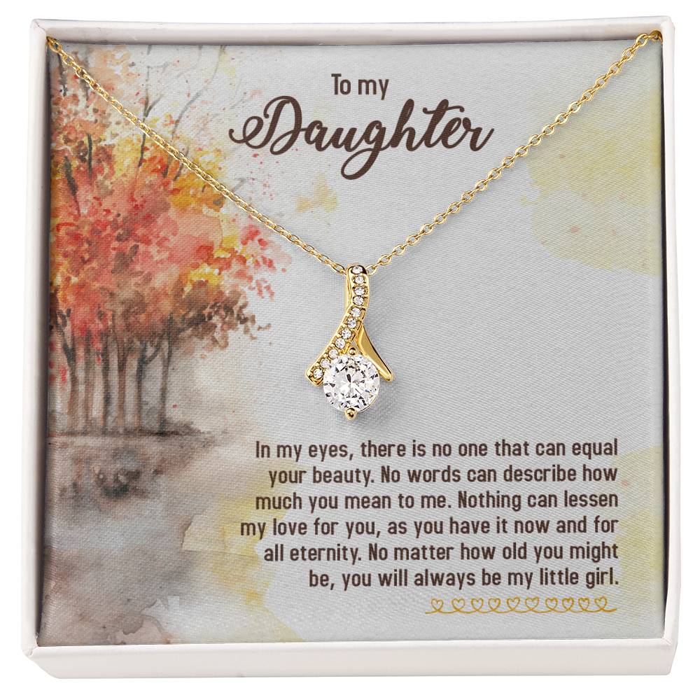 To My Daughter Necklace – Daughter Milestone Gift: Birthday Graduation – Alluring Beauty Necklace