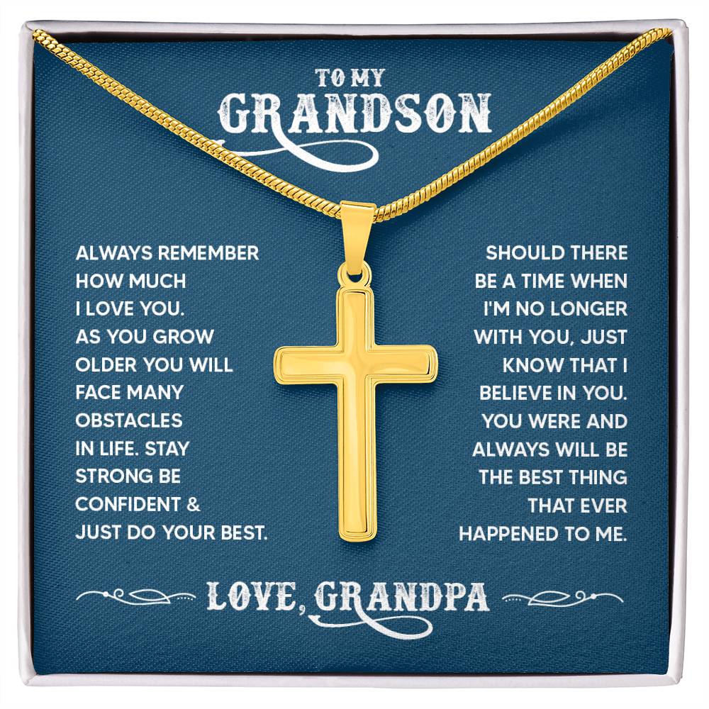 To My Grandson - Always remember how much I love you - Artisan Cross Necklace from Grandpa