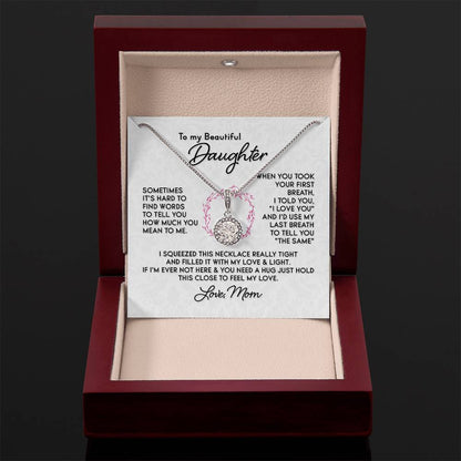 To My Daughter Necklace – Graduation & Christmas Gift from Mom – Eternal Hope Necklace