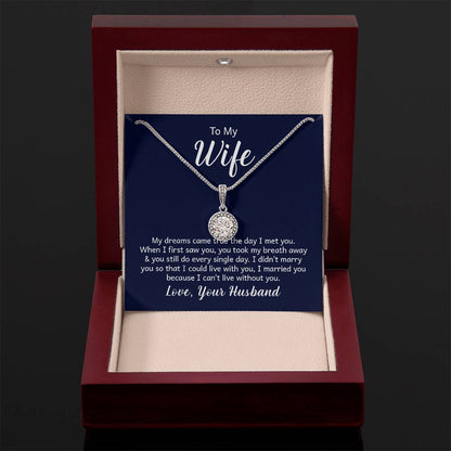 To My Wife Necklace - Romantic Keepsake Jewelry Gift from Husband for Special Days & Valentine’s Love - Eternal Hope Necklace