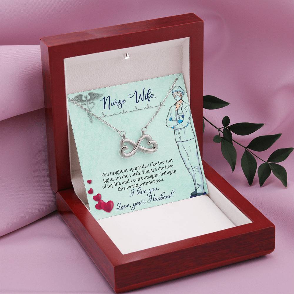 To my nurse wife - Endless Love Necklace from Husband