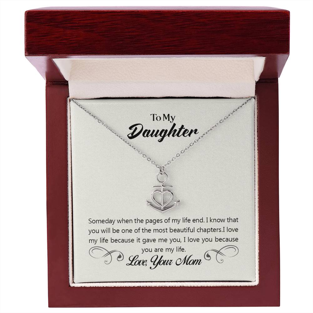 To My Daughter Necklace – Mom Gift for Daughter’s Birthday – Anchor Pendant Necklace