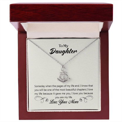 To My Daughter Necklace – Mom Gift for Daughter’s Birthday – Anchor Pendant Necklace