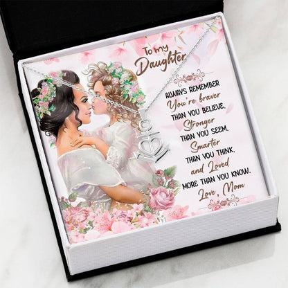 To My Daughter Necklace - Special Gift from Mom for Birthday, Christmas & Proud Mom Moments - Anchor Pendant Necklace