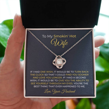 To My Smokin' Hot Wife Necklace - Emotional Love Jewelry Gift from Husband for Valentine’s Day & Birthday Happiness - Love Knot Necklace