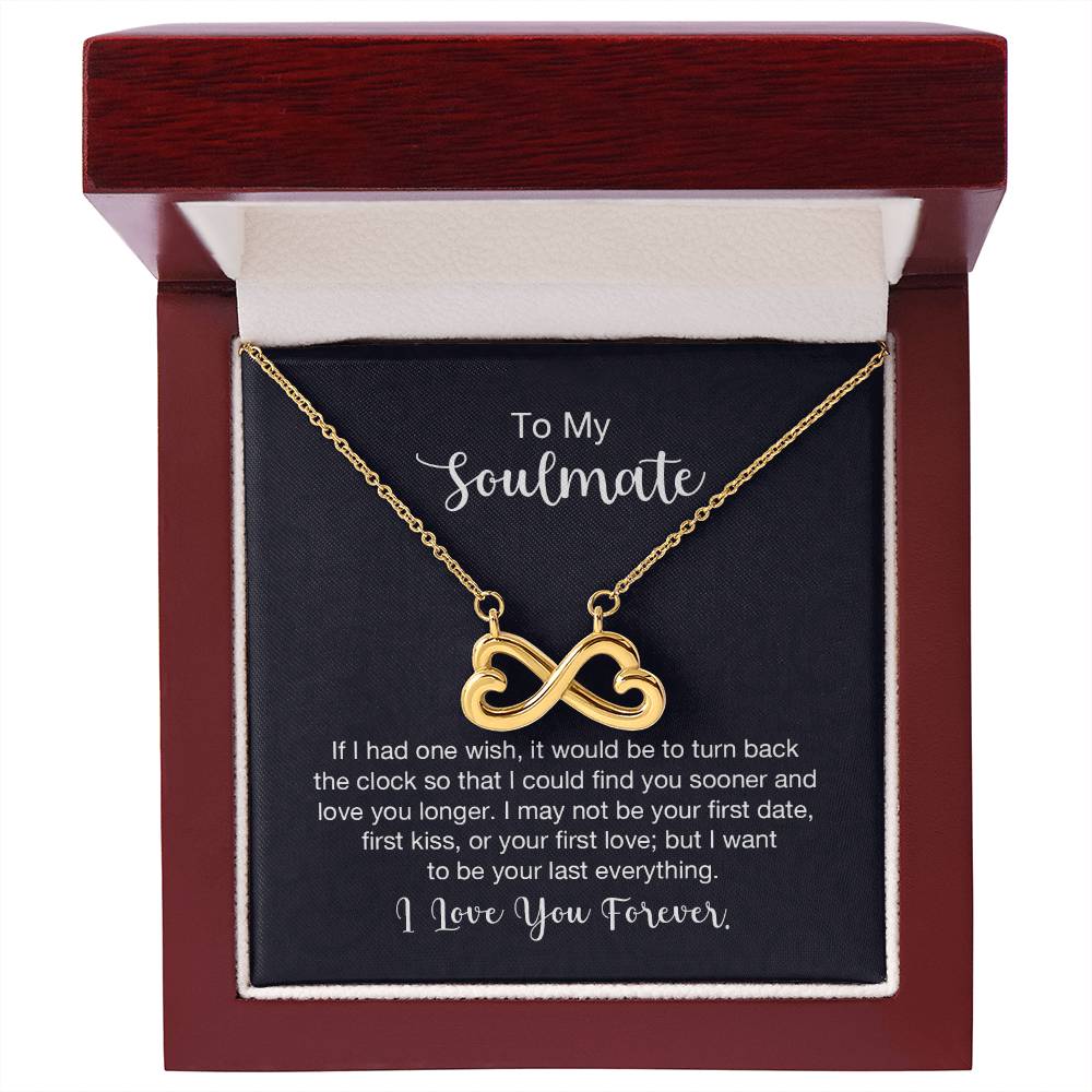 To My Soulmate Necklace - Perfect Gift for Romantic Celebrations & Appreciation Days - Endless Love Necklace