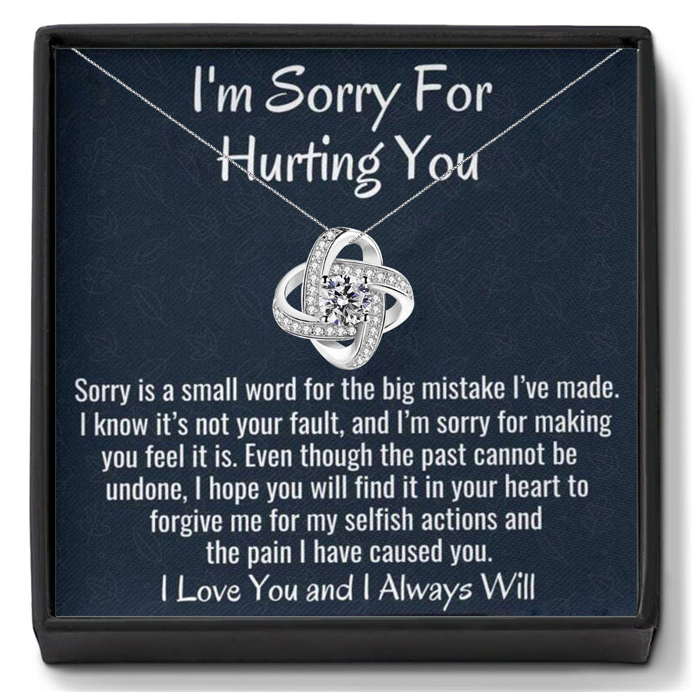 I'm Sorry For Hurting You - Apology Gift for Her