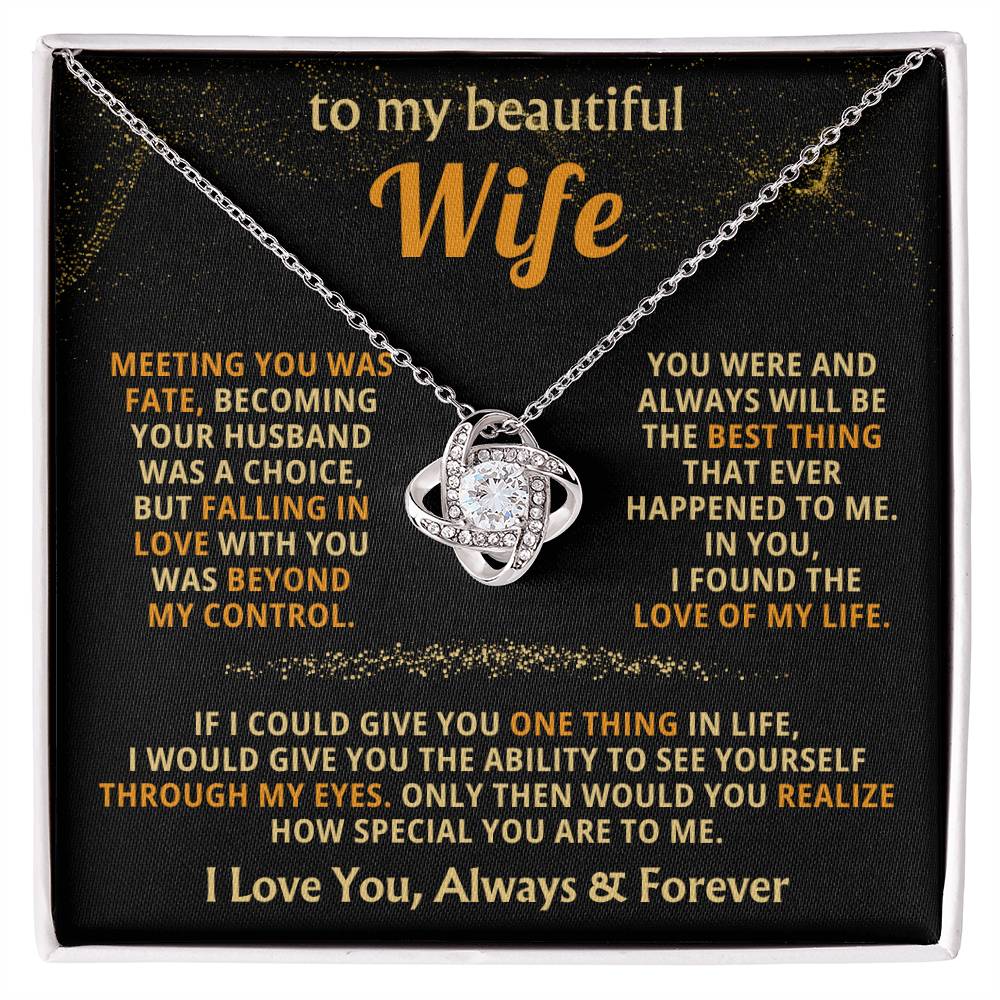 To My Beautiful Wife Necklace - Romantic Husband Gift for Christmas, Valentine’s Day & Anniversary Love Surprises - Love Knot Necklace