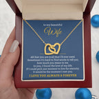 To My Wife Necklace - Romantic Jewelry for Valentine’s Day & Anniversaries - Interlocking Hearts Necklace