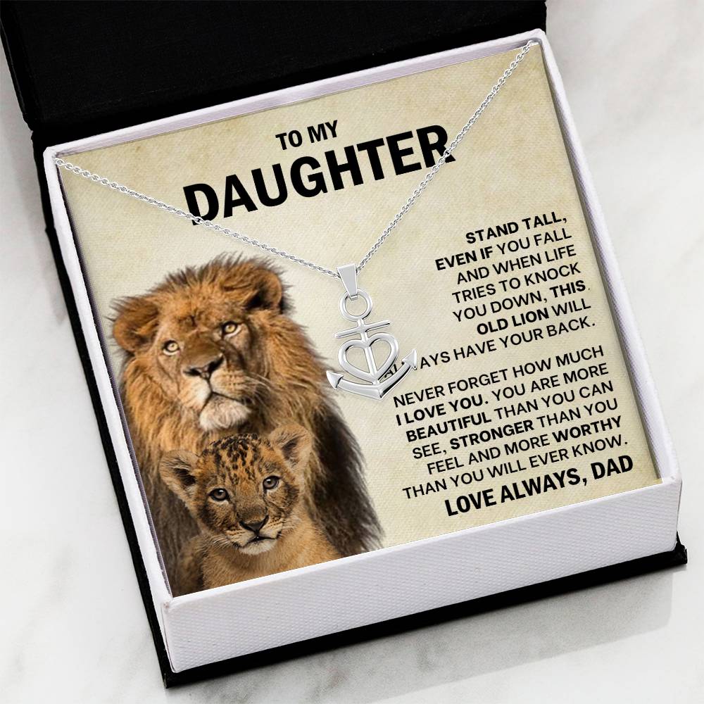 To My Daughter Necklace - Stand Tall - Dad to Daughter Gift - Anchor Pendant Necklace