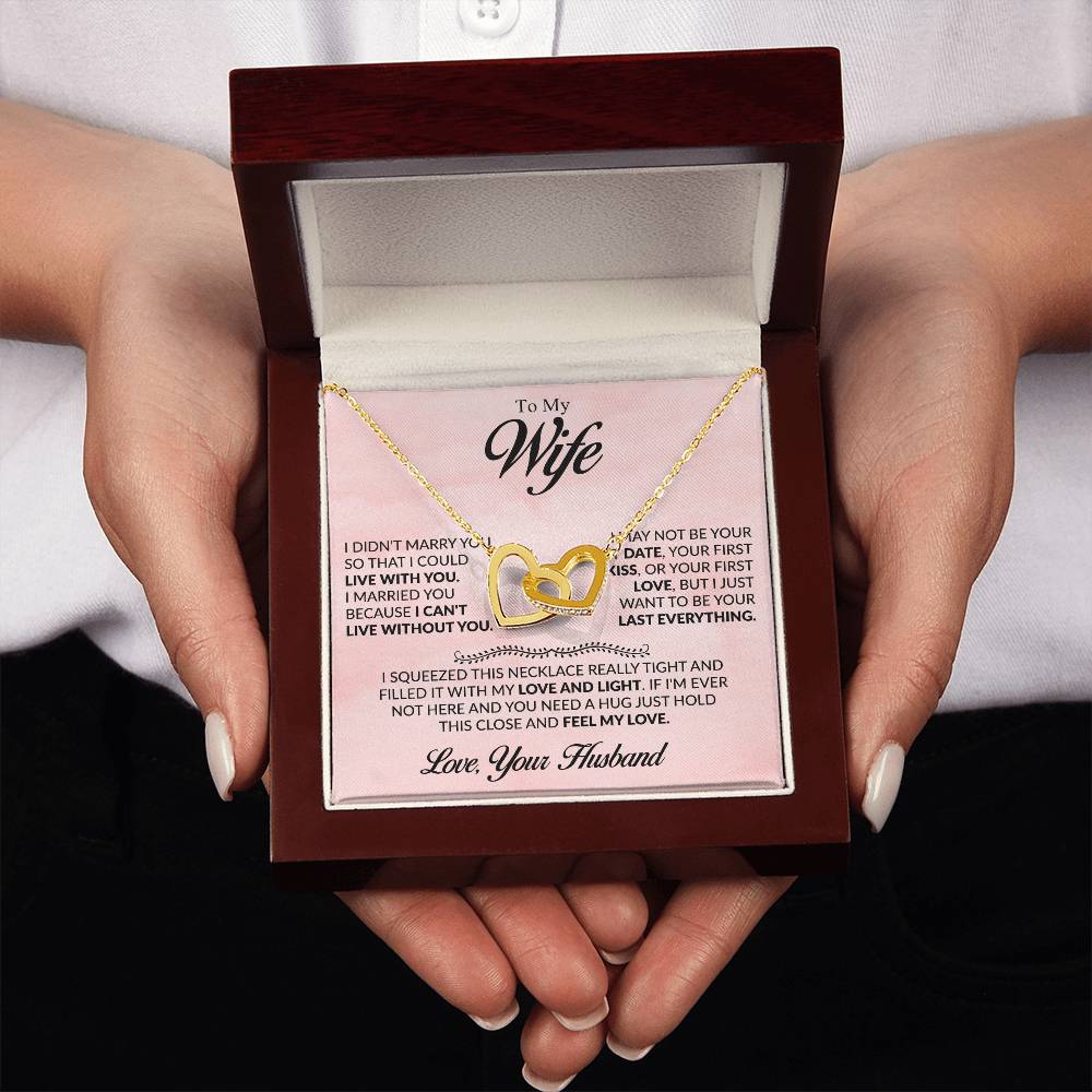 To My Wife Necklace - Emotional Husband-to-Wife Gift for Anniversary, Birthday & Valentine’s Day - Interlocking Hearts Necklace