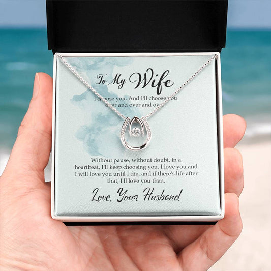 Emotional Wife Gift - Loving Jewelry from Husband for Birthday, Valentine’s Day & Anniversary - Lucky In Love Necklace
