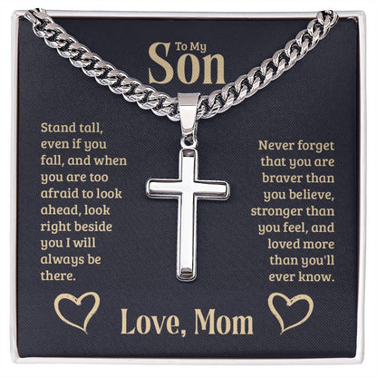 To My Son - Gift for Son from Mom - You are braver than you believe - Artisan Cross with Cuban Link Chain