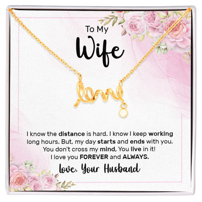 Thoughtful Gift for Wife - Emotional Jewelry from Husband for Anniversary, Birthday, Valentine’s Day & Holidays - Scripted Love Necklace