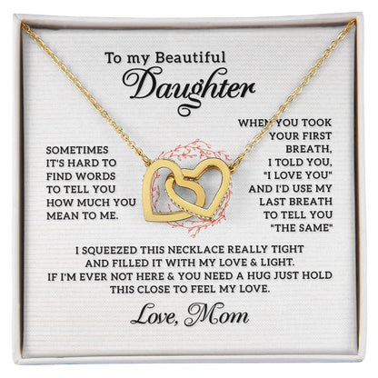 To My Daughter Necklace - Meaningful Daughter Gift from Mom for Forever Love & Support - Interlocking Hearts Necklace
