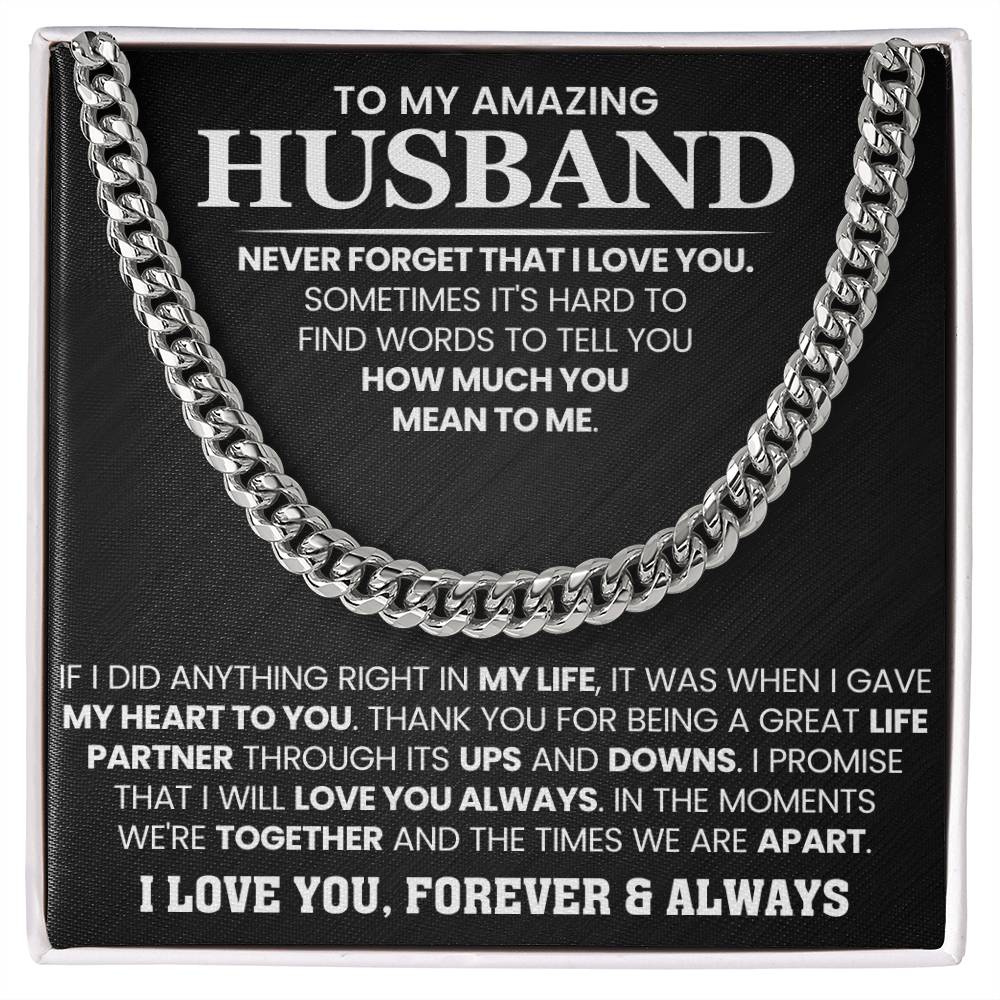 To My Amazing Husband – Birthday & Anniversary Cuban Link Chain