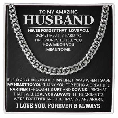 To My Amazing Husband – Birthday & Anniversary Cuban Link Chain