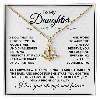To My Daughter Necklace - Heartwarming Gift for Daughter’s Special Day - Anchor Pendant Necklace