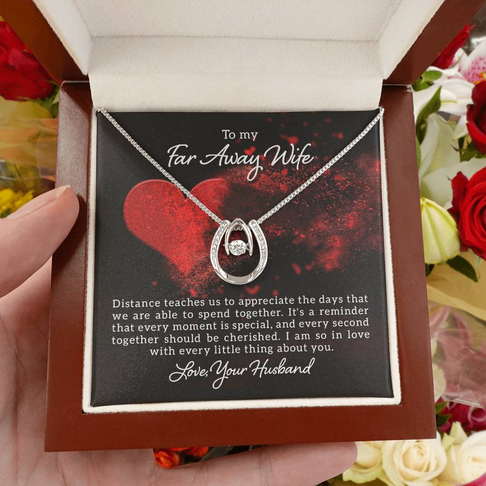 To my far away wife - Distance teaches us - Lucky In Love PARTNER