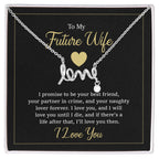 Future Wife Jewelry Gift - Long Lasting Romantic Necklace for Celebrating Love & Upcoming Marriage - Scripted Love Necklace