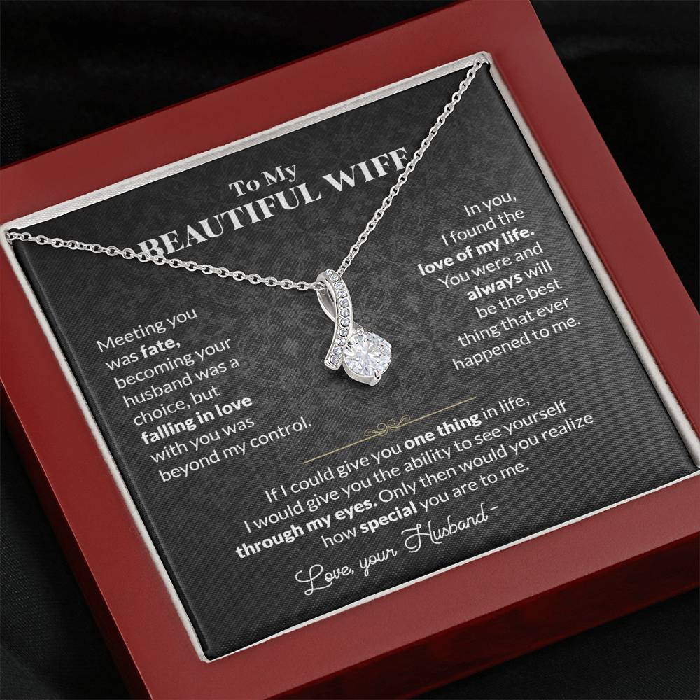 To My Beautiful Wife Necklace - Meaningful Romantic Gift for Wife from Husband for Valentine’s Day & Forever Love - Alluring Beauty Necklace
