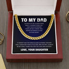 To My Dad Necklace Gift from Daughter - Cuban Link Chain