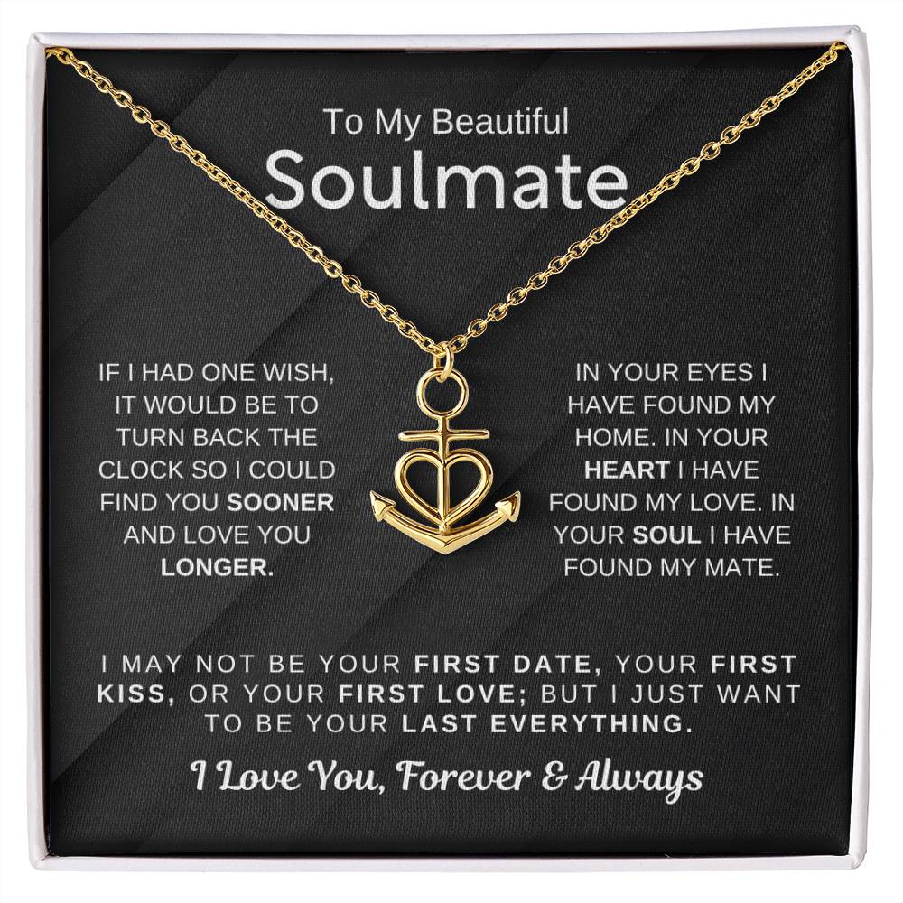To My Beautiful Soulmate Necklace - Romantic Necklace for Surprising The Soulmate in Your Life - Anchor Pendant Necklace