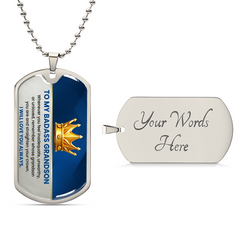 Personalized Tag Necklace for Grandson, Birthday Gift, Engraved Jewelry, Teen & Young Men Accessory, To My Badass Grandson