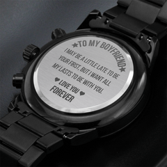 Personalized Men's Engraved Watch, Meaningful Gift For Him, Romantic Jewelry, To My Boyfriend, Love You Forever