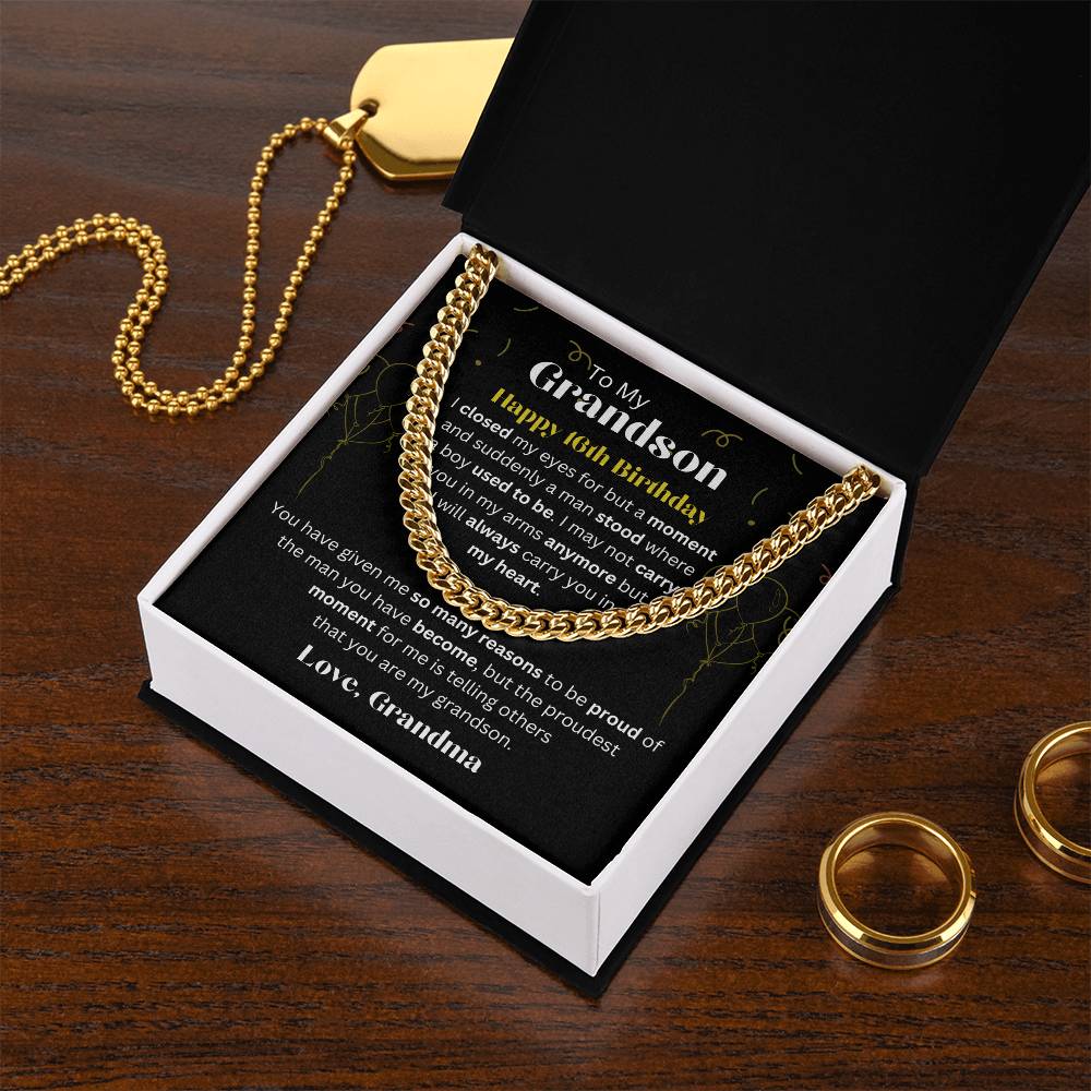 16th Birthday Gift for Grandson from Grandma | Proudest Moment - Cuban Link Chain