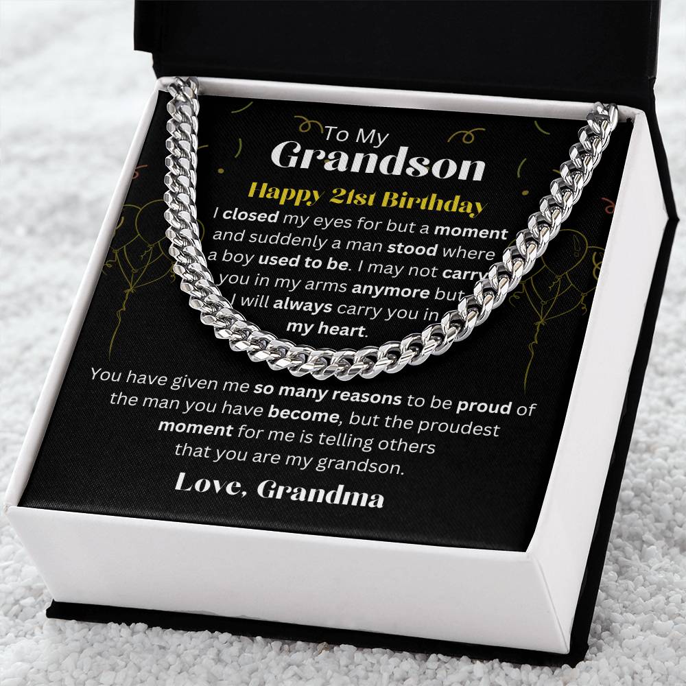 21st Birthday Gift for Grandson from Grandma, You Are In My Heart - Cuban Link Chain