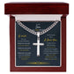 To My Son | Happy 25th Birthday Gift For Him From Mom/Dad | Cuban Chain with Artisan Cross Necklace