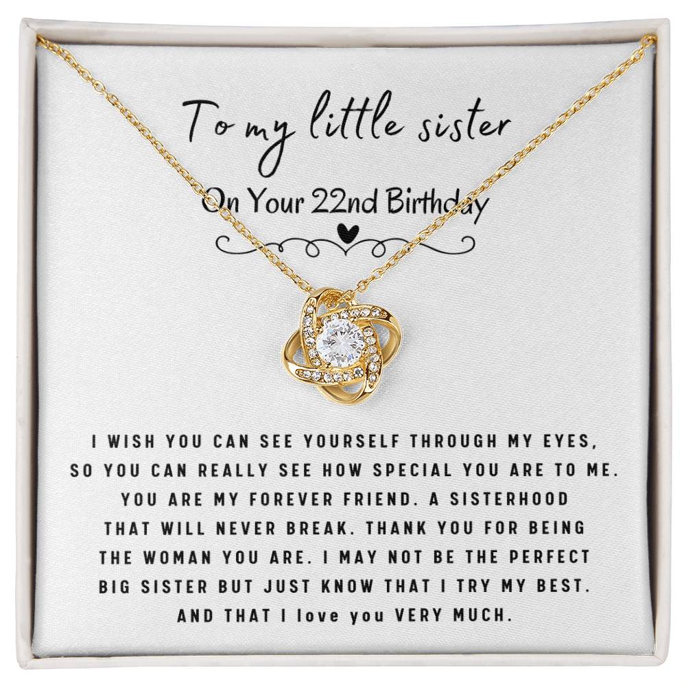 Unbreakable Sisterhood | 22nd Birthday Gift For Little Sister | Love Knot Necklace