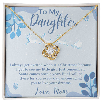 To My Daughter - I Will Be There For You Christmas Love Knot Necklace