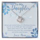 To My Daughter - I Will Be There For You Christmas Love Knot Necklace