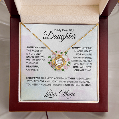 To My Beautiful Daughter - Time will never change my love for you