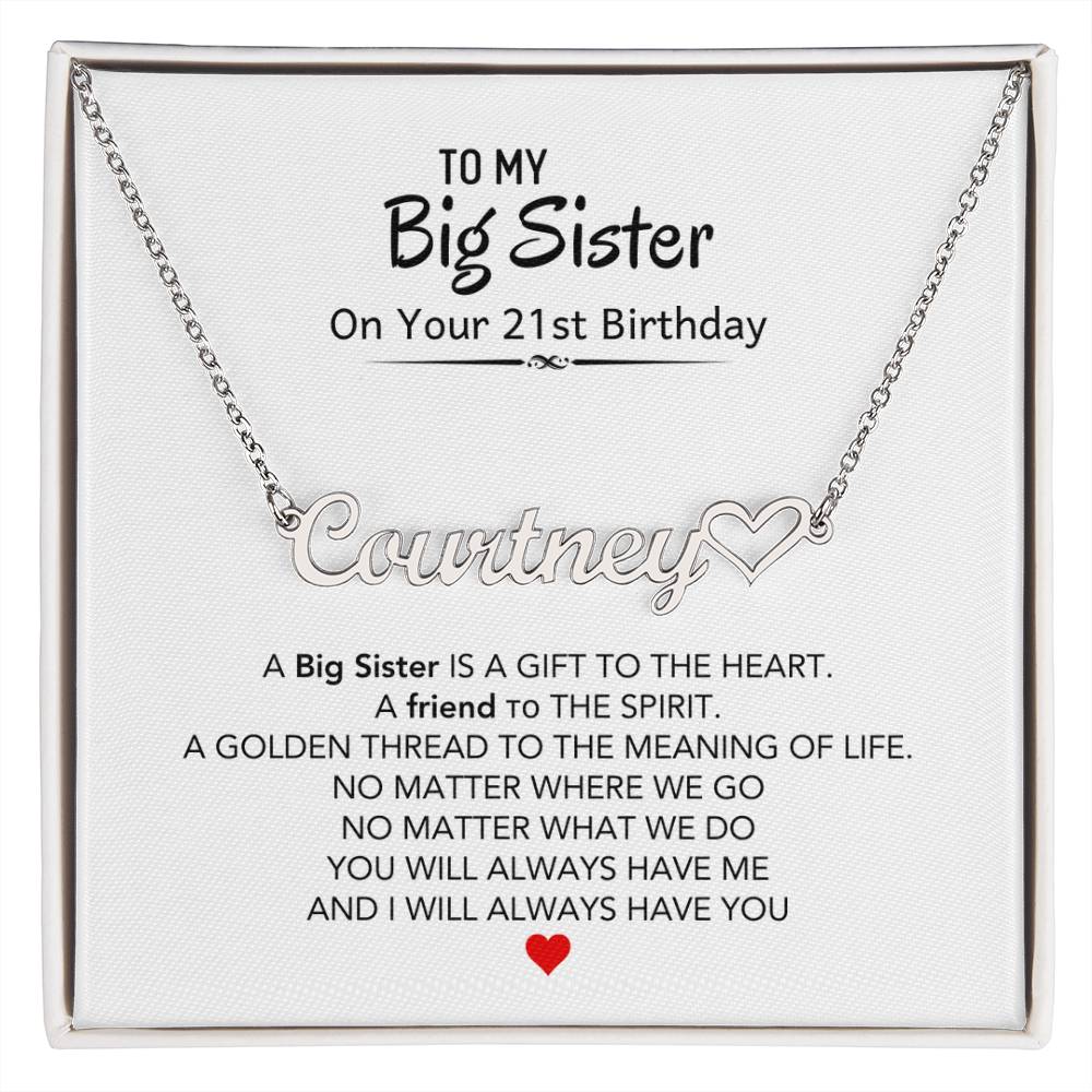 Personalized Big Sister Heart Name Necklace For 21st Birthday Gift