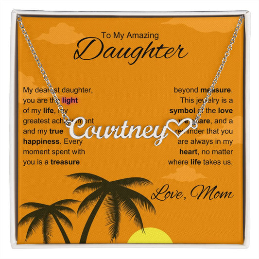 Daughter - You My True Happiness, Personalized Heart Name Necklace