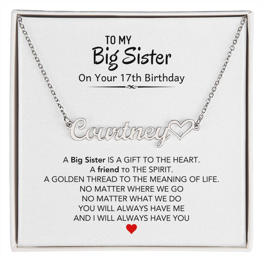 Personalized Big Sister Heart Name Necklace For 17th Birthday Gift