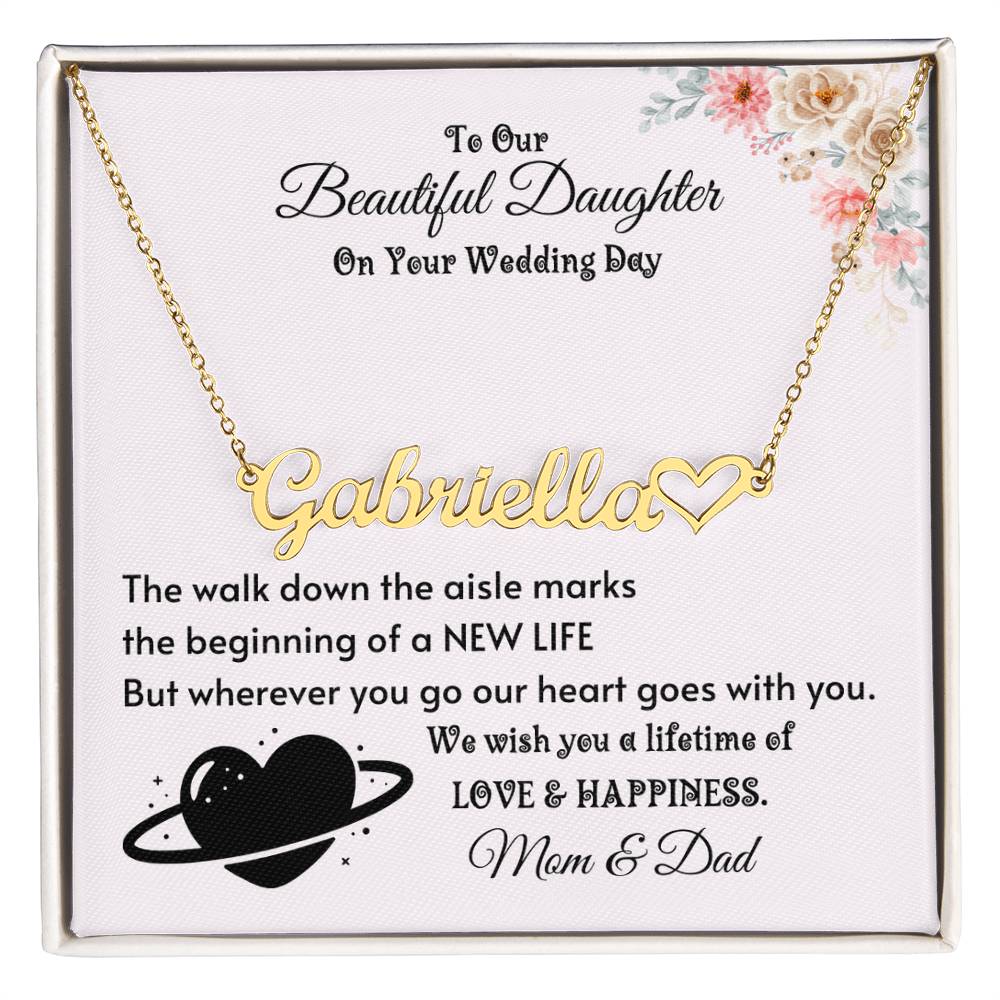 Beautiful Daughter Wedding Gift from Mom and Dad, Personalized Heart Name Necklace for Bride
