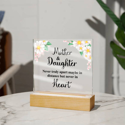 Mother & Daughter Always In Heart Gift - Square Acrylic Plaque