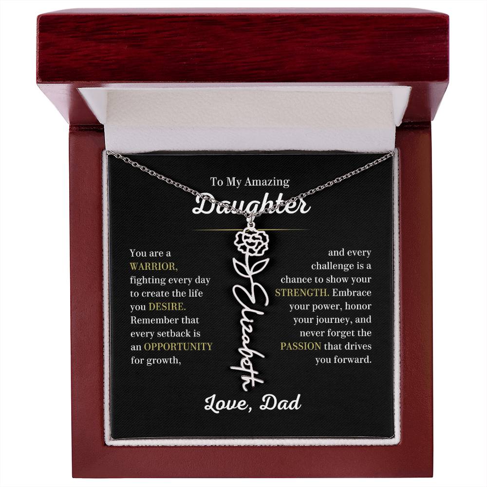 Personalized Flower Name Necklace for Daughter from Dad, You are a Warrior - Meaningful Gift for Birthday, Graduation, Christmas and Just Because