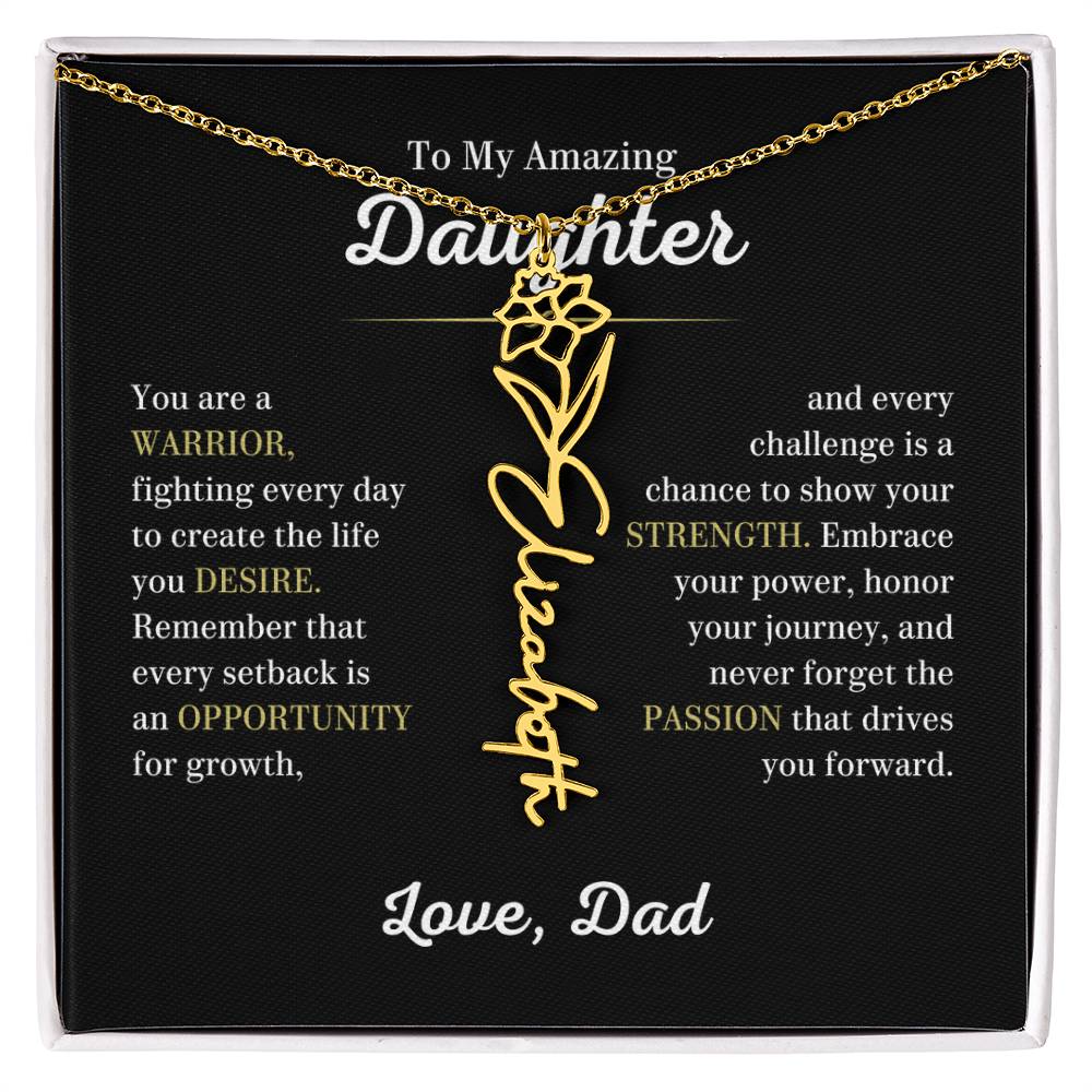 Personalized Flower Name Necklace for Daughter from Dad, You are a Warrior - Meaningful Gift for Birthday, Graduation, Christmas and Just Because