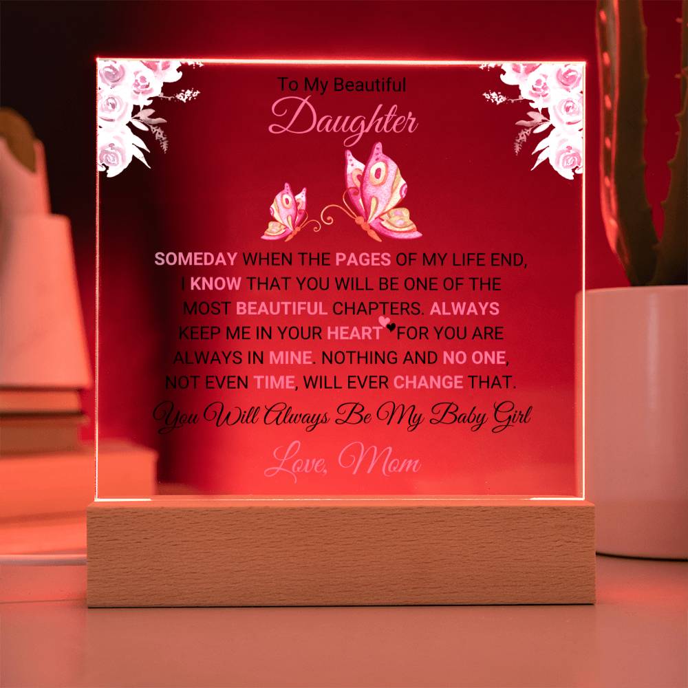 Sentimental Gift for Daughter from Mother | You're My Baby Girl - Square Acrylic Plaque | Present for Christmas, Birthday, Graduation, Mother's Day & Easter